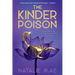 The Kinder Poison