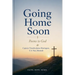 Going Home Soon