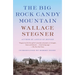 The Big Rock Candy Mountain