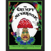 The Grumpy Mushroom: A Whimsical Yet Sophisticated Coloring Book For Adults