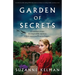 Garden of Secrets: A totally heartbreaking WW2 historical novel about an unforgettable wartime secret