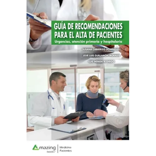 Guía de Recomendaciones Para El Alta de Pacientes