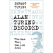 Alan Turing Decoded: The Man They Called Prof