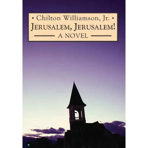 Jerusalem, Jerusalem!