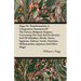 Yoga; Or, Transformation; A Comparative Statement of the Various Religious Dogmas Concerning the Soul and its Destiny, and of Akkadian, Hindu, Taoist,