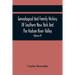 Genealogical And Family History Of Southern New York And The Hudson River Valley; A Record Of The Achievements Of Her People In The Making Of A Common