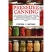 Pressure Canning: The Complete Guide to Home Canning and Preserving for Beginners Canning Cookbook and Recipes, Canning Vegetables, Bean