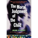 The Moral Judgment of the Child