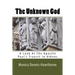 The Unknown God: A Look At The Apostle Paul's Transit In Athens