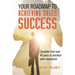 Your Roadmap to Achieving Sales Success