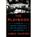 The Playbook: A Story of Theater, Democracy, and the Making of a Culture War