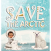 Save the Arctic