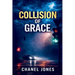 Collision of Grace