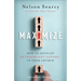 Maximize: How to Develop Extravagant Givers in Your Church