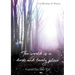 The World Is A Dark And Lovely Place: A Collection of Poetry