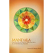 Mandala: Creating an Authentic Spiritual Path: An InterSpiritual Process