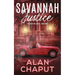 Savannah Justice: Vigilantes for Justice Book Three