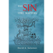 Why Sin Still Matters