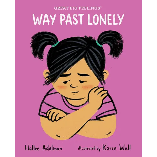 Way Past Lonely