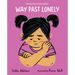 Way Past Lonely