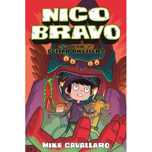 Nico Bravo and the Cellar Dwellers