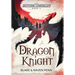 The Skystone Chronicles Book 4: Dragon Knight