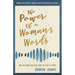 The Power of a Woman's Words Bible Study and Discussion Guide: How the Words You Speak Shape the Lives of Others