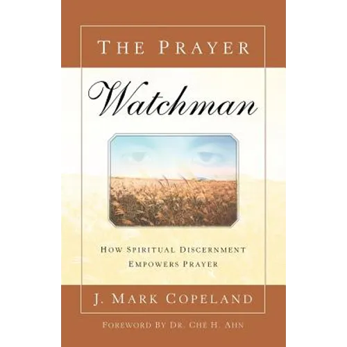 The Prayer Watchman