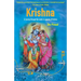 Krishna: A Journey through the Lands & Legends of Krishna