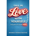 Fall In Love With Yourself