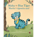 Malty the Blue Tiger (Marita la tigresita azul)