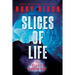 Slices of Life: An Ice Planet Barbarians Short Story Collection