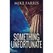 Something Unfortunate