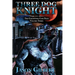 Three Dog Knight