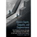 Elusive Equity, Empathy, and Empowerment: One Woman's Journey Through the Challenges of Gender Bias in the Early Twenty-First Century