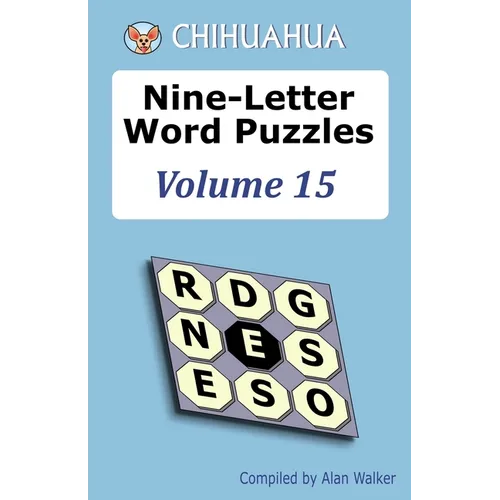 Chihuahua Nine-Letter Word Puzzles Volume 15