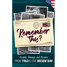 Remember This?: People, Things and Events from 1963 to the Present Day (US Edition)