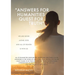 "Answers for Humanities quest for Truth": We are never alone, God and all of Heaven is with us