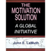 The Motivation Solution: A Global Initiative