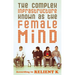 The Complex Infrastructure Known as the Female Mind: According to Relient K