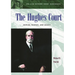 The Hughes Court: Justices, Rulings, and Legacy