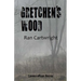 Gretchen's Wood