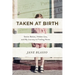 Taken at Birth
