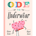 Ode to Underwear