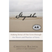 Storycatcher: Making Sense of Our Lives Through the Power and Practice of Story