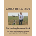The Herding Resource Book: Tips, Advice and Suggestions for People Learning to Herd with their Dogs