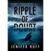 Ripple of Doubt