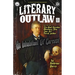 Literary Outlaw #22: An Inhabitant Of Carcosa