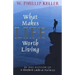 What Makes Life Worth Living