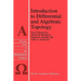 Introduction to Differential and Algebraic Topology